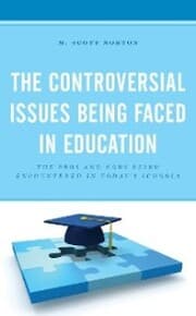 Cover von The Controversial Issues Being Faced in Education