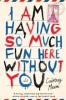 Cover von I Am Having So Much Fun Here Without You