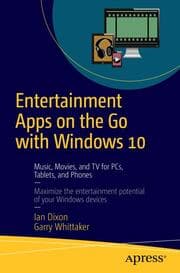 Cover von Entertainment Apps on the Go with Windows 10