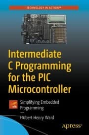 Cover von Intermediate C Programming for the PIC Microcontroller