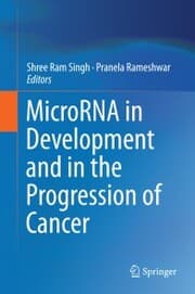 Cover von MicroRNA in Development and in the Progression of Cancer