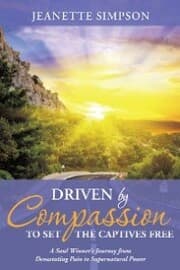 Cover von Driven by Compassion to Set the Captives Free