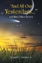 Cover von 'And All Our Yesterdays¿' and Nine Other Stories