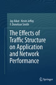 Cover von The Effects of Traffic Structure on Application and Network Performance