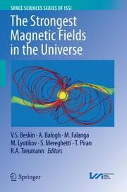 Cover von The Strongest Magnetic Fields in the Universe