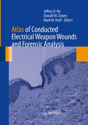 Cover von Atlas of Conducted Electrical Weapon Wounds and Forensic Analysis