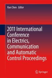 Cover von 2011 International Conference in Electrics, Communication and Automatic Control Proceedings
