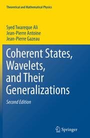 Cover von Coherent States, Wavelets, and Their Generalizations