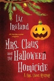 Cover von Mrs. Claus and the Halloween Homicide