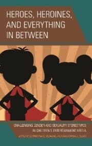 Cover von Heroes, Heroines, and Everything in Between