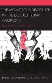 Cover von The Monstrous Discourse in the Donald Trump Campaign