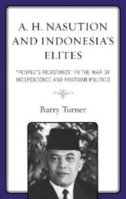 Cover von A. H. Nasution and Indonesia's Elites