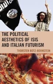 Cover von The Political Aesthetics of ISIS and Italian Futurism