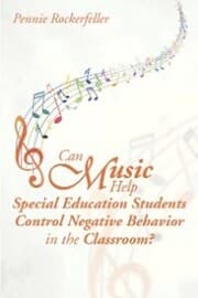 Cover von Can Music Help Special Education Students Control Negative Behavior in the Classroom?
