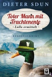 Cover von Toter Mann mit Trachtenente