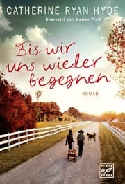 Cover von Bis wir uns wieder begegnen