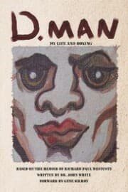 Cover von D. Man: My Life and Boxing