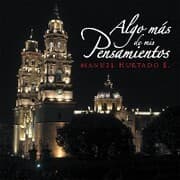 Cover von Algo Mas De Mis Pensamientos