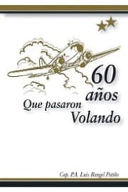 Cover von 60 Años Que Pasaron Volando