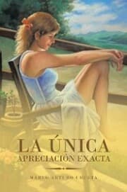 Cover von La Única Apreciación Exacta