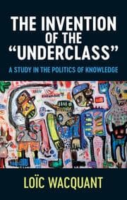 Cover von The Invention of the 'Underclass'