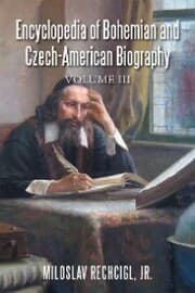 Cover von Encyclopedia of Bohemian and Czech-American Biography