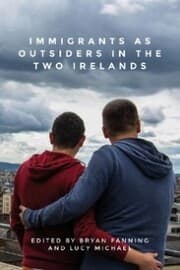 Cover von Immigrants as outsiders in the two Irelands