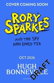 Cover von Rory Sparkes and The Spy Who Loved Tea