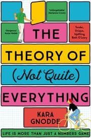Cover von The Theory of (Not Quite) Everything