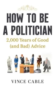 Cover von How to be a Politician