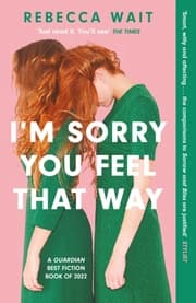 Cover von I'm Sorry You Feel That Way