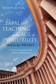 Cover von Papal Teaching in the Age of Infallibility, 1870 to the Present