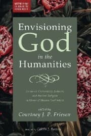 Cover von Envisioning God in the Humanities