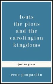 Cover von Louis the Pious and the Carolingian Kingdoms