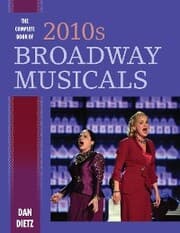Cover von The Complete Book of 2010s Broadway Musicals