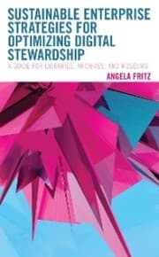 Cover von Sustainable Enterprise Strategies for Optimizing Digital Stewardship