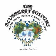 Cover von The Blueberry Possums and How They Came to Be
