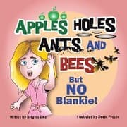 Cover von Apples Holes Ants and Bees but No Blankie