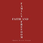 Cover von Family, Faith and Freedom