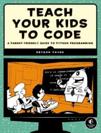 Cover von Teach Your Kids to Code