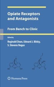 Cover von Opiate Receptors and Antagonists