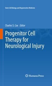 Cover von Progenitor Cell Therapy for Neurological Injury