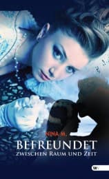 Cover von Befreundet zwischen Raum und Zeit