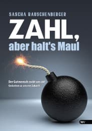 Cover von Zahl, aber halt's Maul