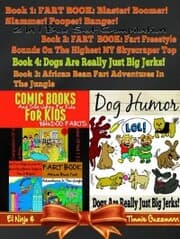 Cover von Comic Books For Kids: Silly Jokes For Kids With Dog Farts + Dog Humor Books: 4 In 1 Fart Book Box Set