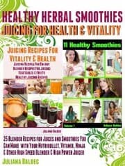 Cover von Herbal Recipes: 25 Healthy Herbal Smoothies