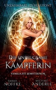 Cover von Die unbeugsame Kämpferin