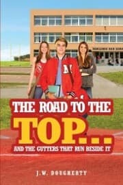 Cover von The Road to the Top... and the Gutters That Run Beside It