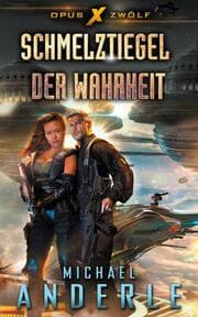 Cover von Schmelztiegel der Wahrheit