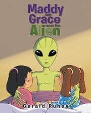 Cover von Maddy and Grace Meet the Alien